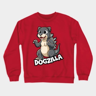 I'm DogZilla ! Crewneck Sweatshirt